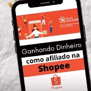 Ganhe Como Afilido Na SHOPEE  thumbnail