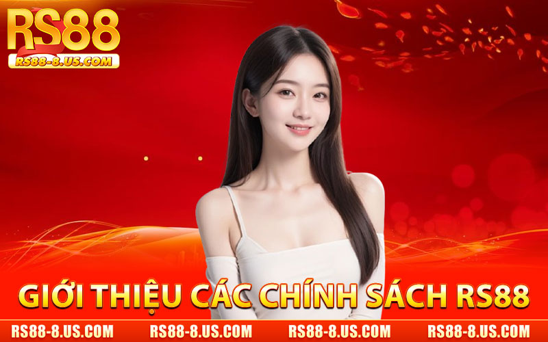 Chính Sách RS88 – Cam Kết Minh Bạch & Bảo Vệ Người Dùng thumbnail