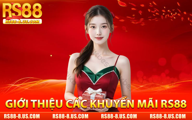 Khuyến Mãi RS88 – Thưởng Nạp & Ưu Đãi Hấp Dẫn Mỗi Ngày thumbnail
