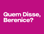 Quem Disse Berenice |  Loja Digital thumbnail