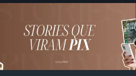 Stories que viram Pix. São 60 dias de stories prontos para você só adaptar ao seu nicho e postar. thumbnail