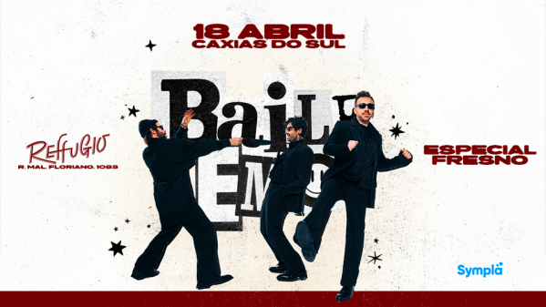 INGRESSOS :: ESPECIAL FRESNO :: CAXIAS DO SUL thumbnail