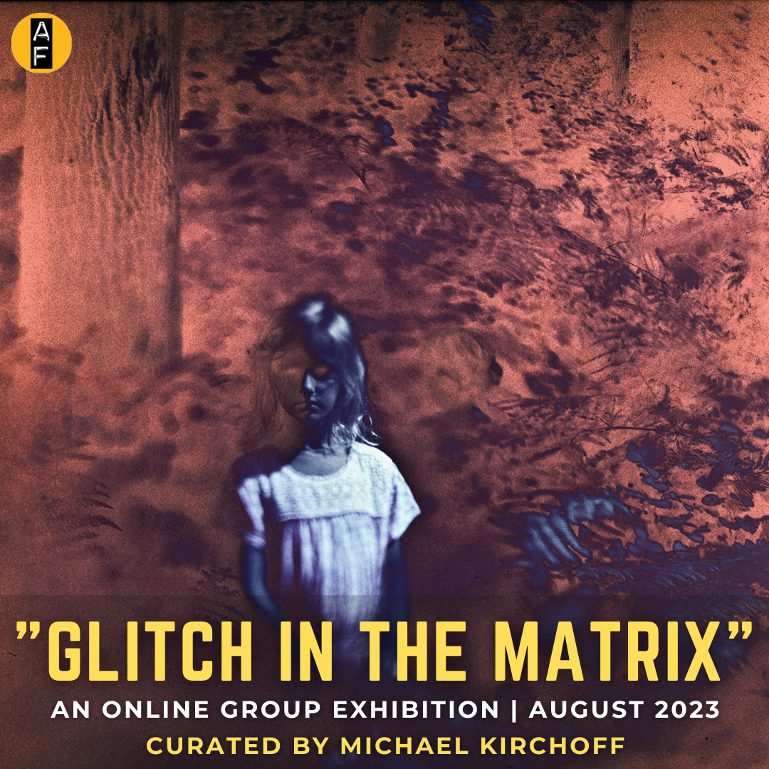 Glitch in the Matrix" - Curated by Michael Kirchoff thumbnail