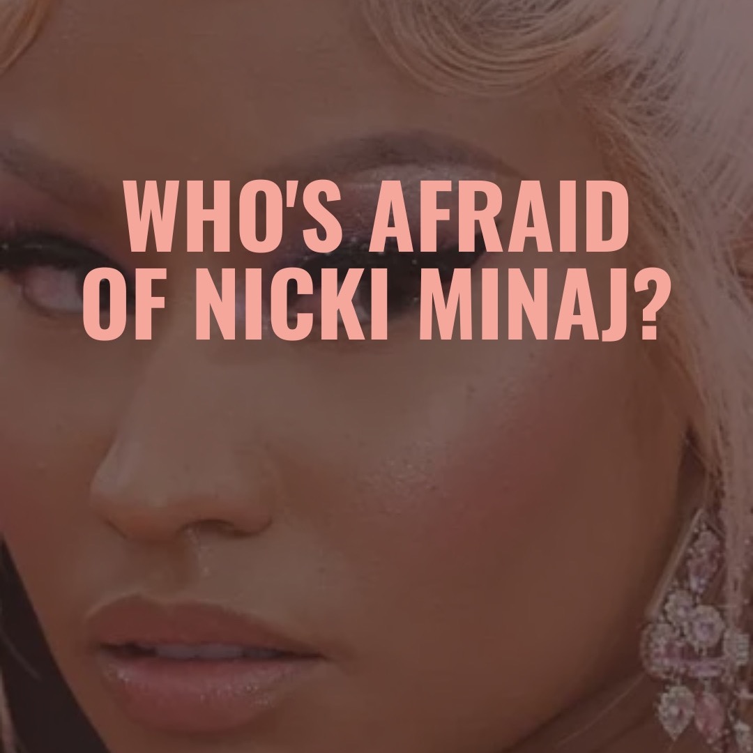 Who’s Afraid of Nicki Minaj? thumbnail