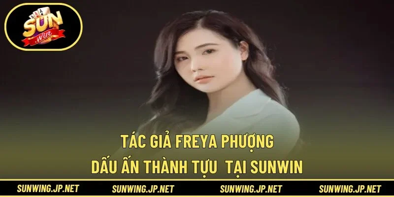 Tác Giả Freya Phượng thumbnail