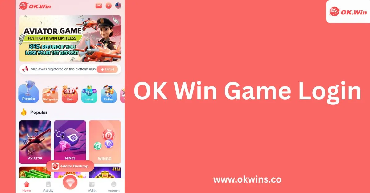 OK Win Login & Register Guide - Download APK & Play Now thumbnail