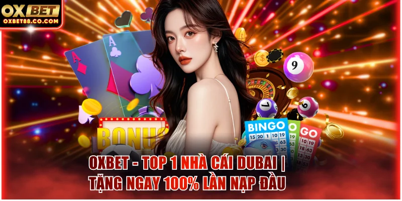 OXBET - Top 1 Nhà Cái Dubai | Tặng Ngay 100% Lần Nạp Đầu thumbnail