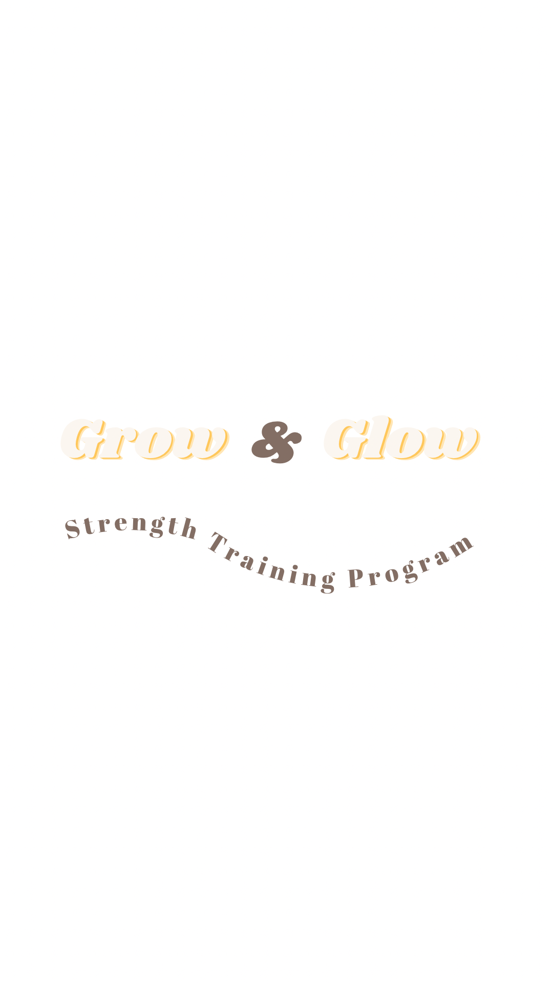 Grow & Glow Strength Training Program & App thumbnail