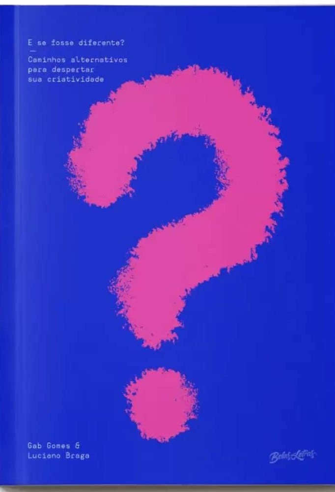 E se fosse diferente? Caminhos alternativos para despertar sua criatividade thumbnail