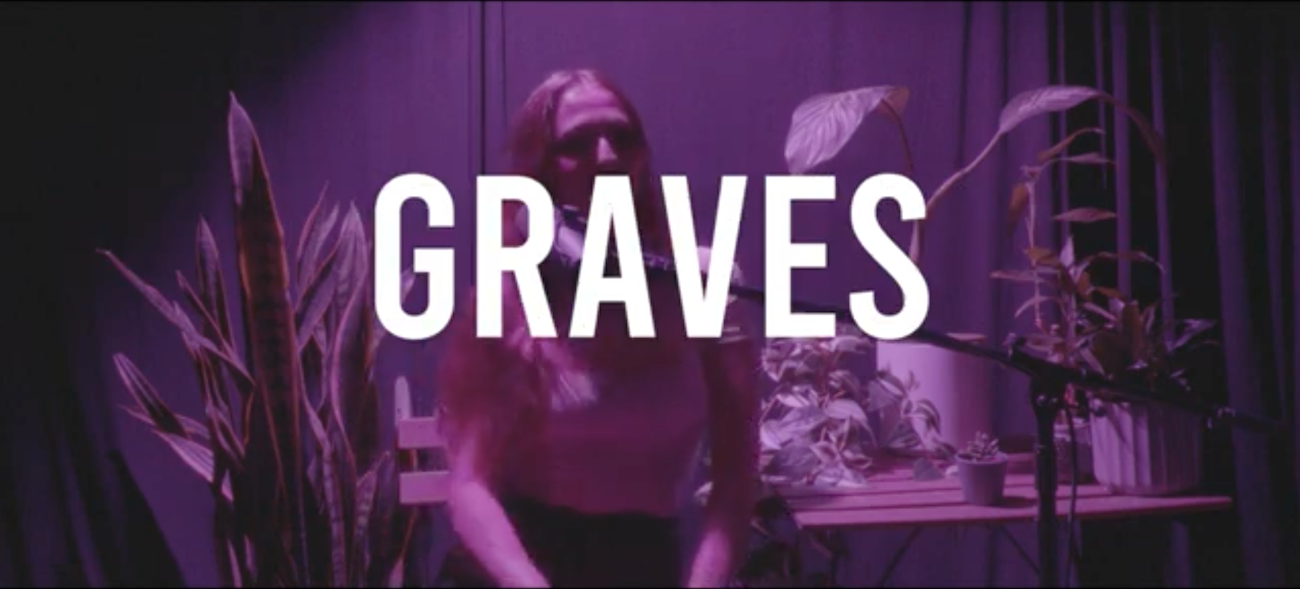 Graves (Live Performance) thumbnail