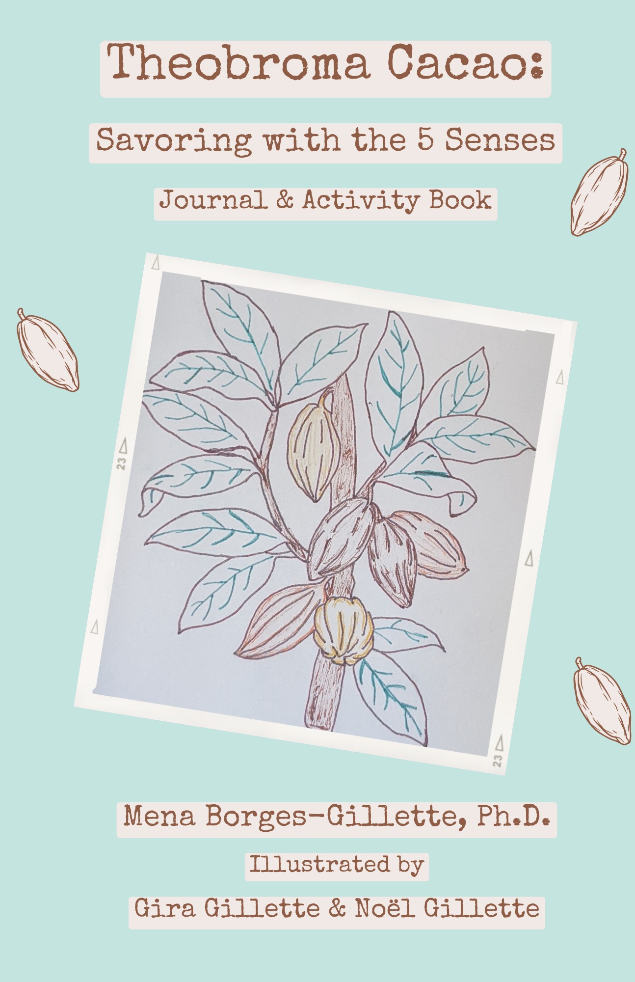 T. Cacao: Savoring with the 5 Senses Journal & Activity Book thumbnail