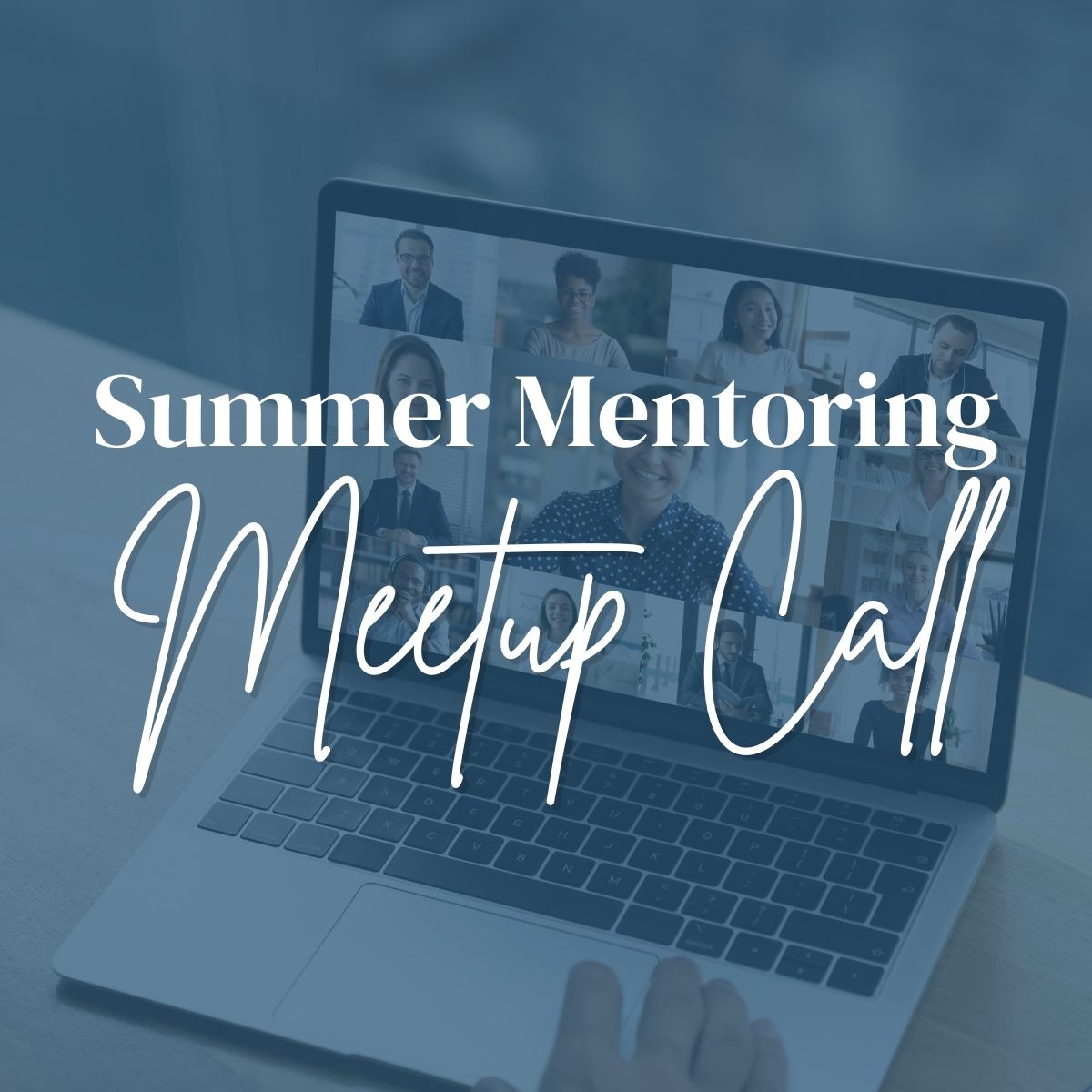 Summer Mentoring Meetup Call thumbnail