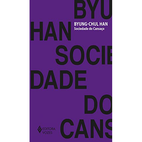 Sociedade do cansaço - Byung-Chul Han thumbnail