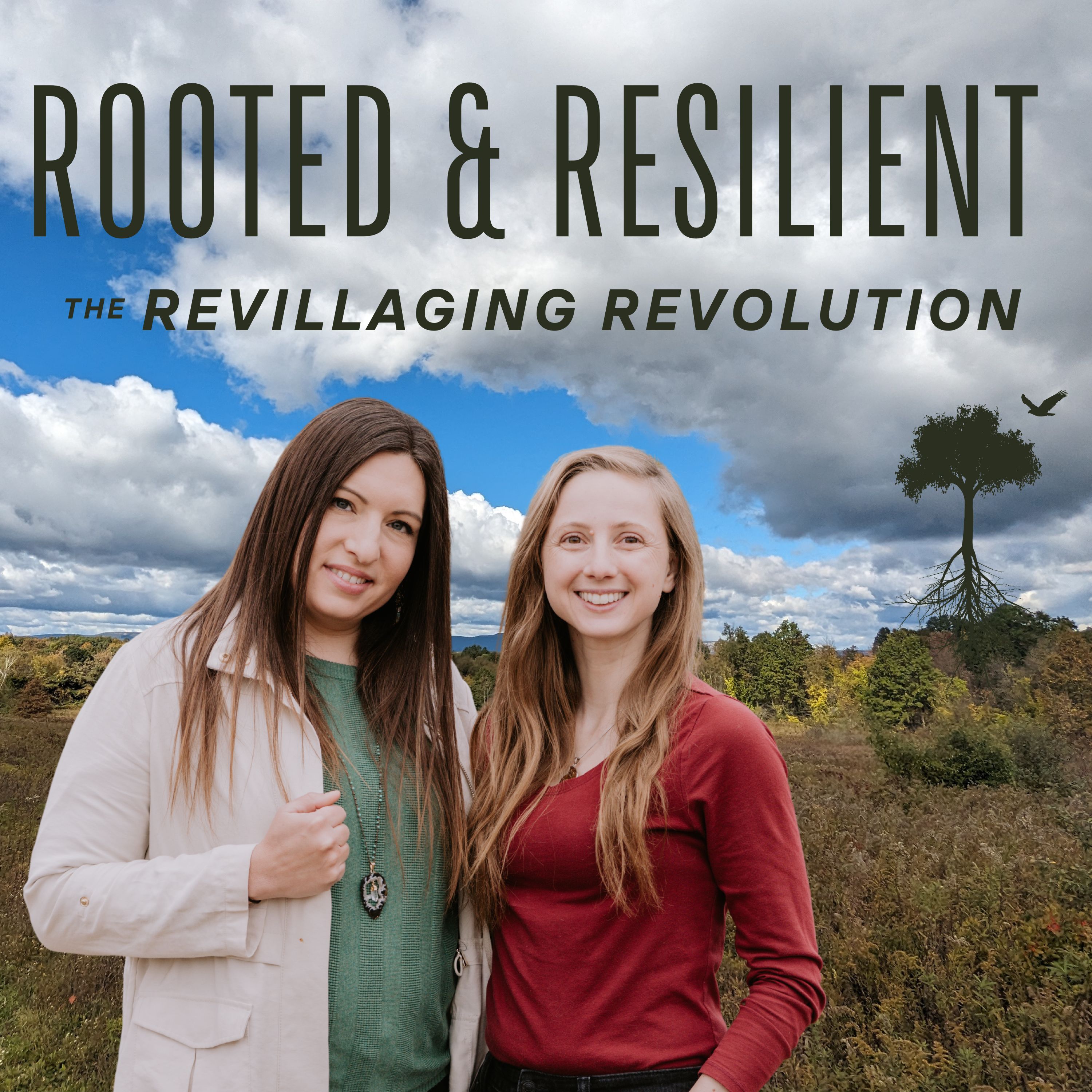 Rooted & Resilient: The Revillaging Revolution (Podcast) thumbnail