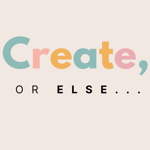 Create, or Else... thumbnail