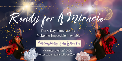 Ready for a Miracle: FREE Online Immersion thumbnail