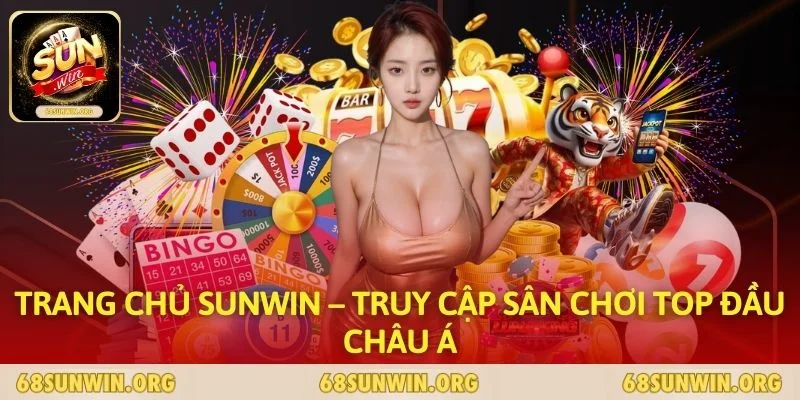 Trang Chủ SUNWIN – Truy Cập Sân Chơi Top Đầu Châu Á thumbnail