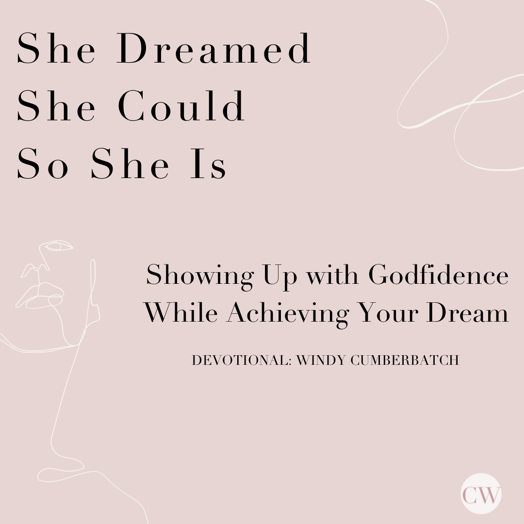 She Dreamed She Could So She Is:Showing Up with Godfidence While Achieving Your Dream — Created Woman thumbnail