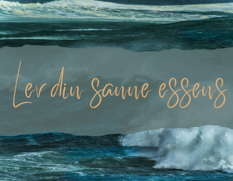 Lev din sanne essens - Starter igjen 22 april 2026 thumbnail