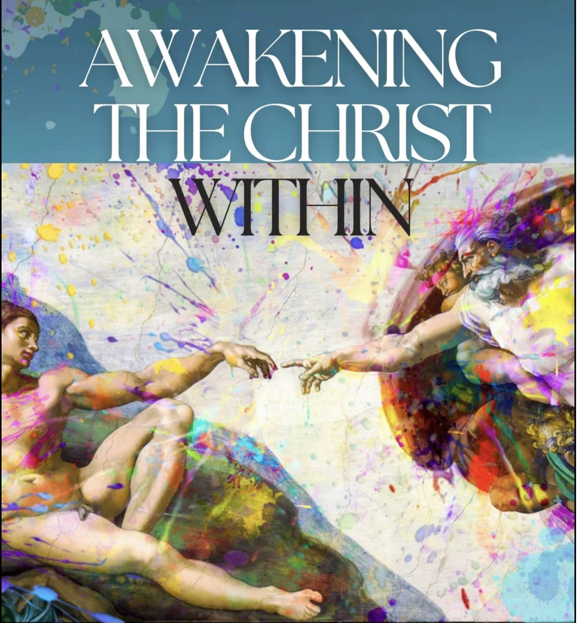 Awakening the Christ Within thumbnail