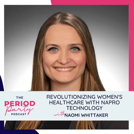 Revolutionizing Women's Healthcare with NaPro Technology with Naomi Whittaker thumbnail