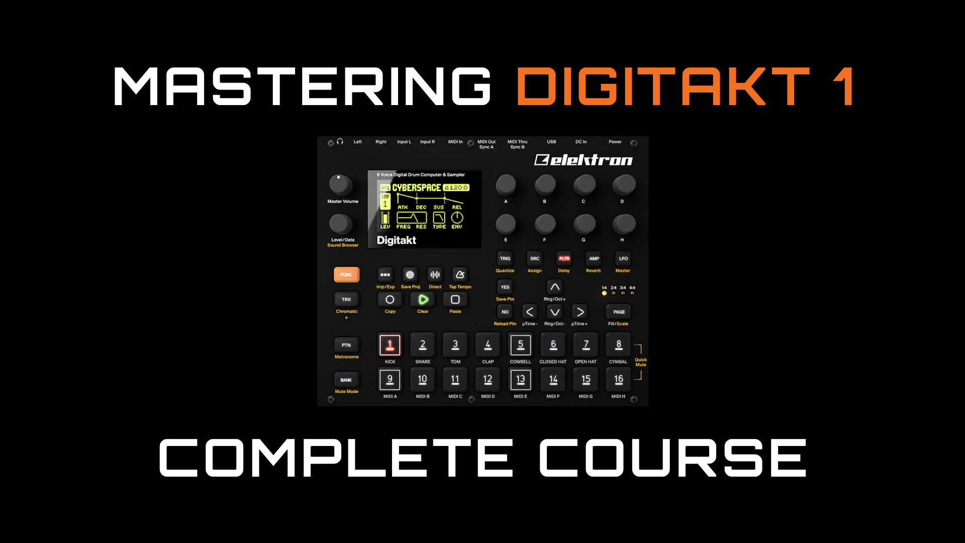 Mastering Digitakt 1 Complete Course thumbnail