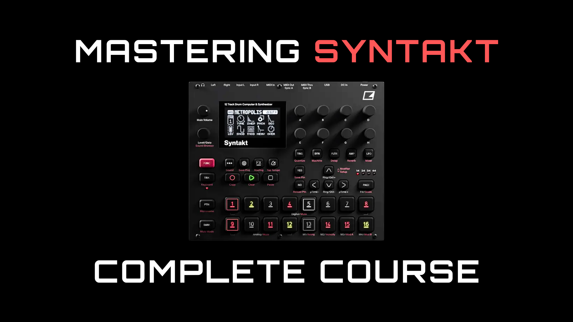 Mastering Syntakt Complete Course thumbnail