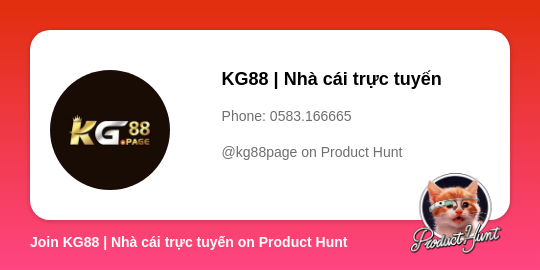  KG88 | Nhà cái trực tuyến's profile on Product Hunt | Product Hunt thumbnail
