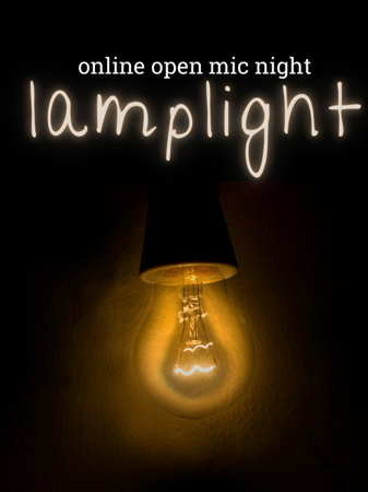 Lamplight open mic online thumbnail