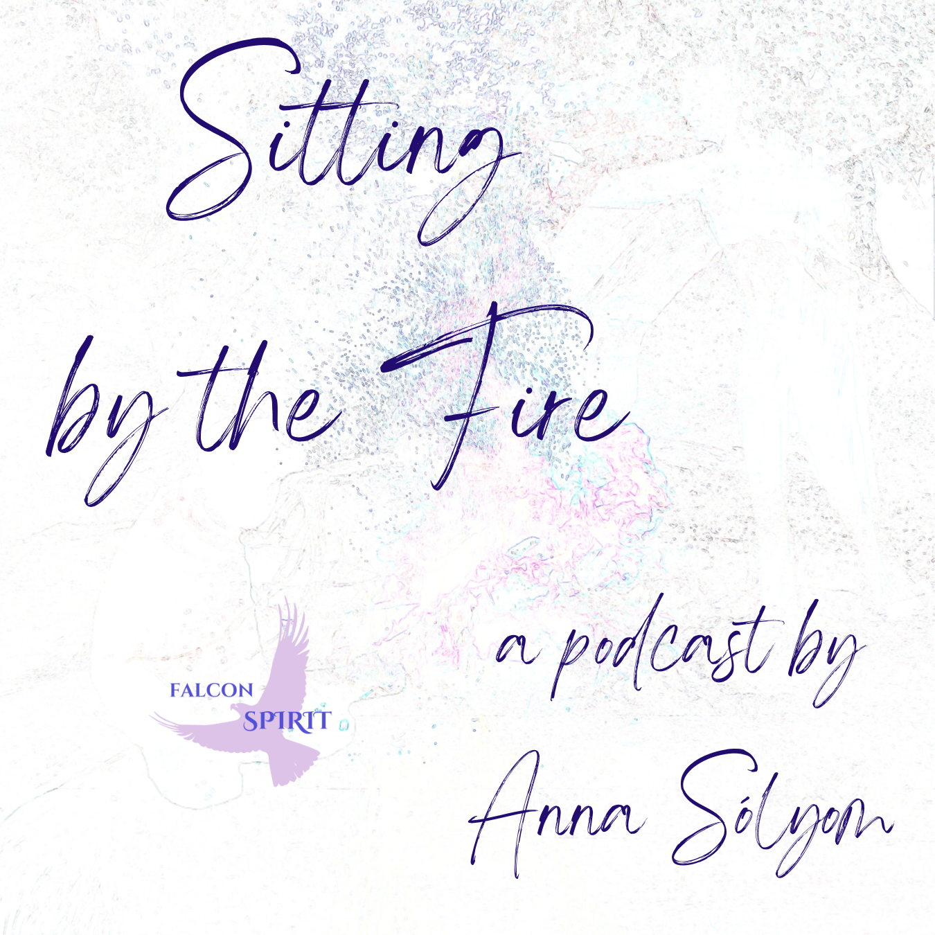 Sitting by the Fire Podcast thumbnail