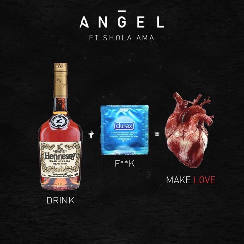 Angel feat. Shola Ama - Drink + F**k = Make Love  thumbnail