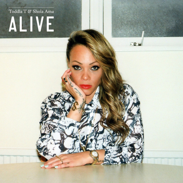 Toddla T & Shola Ama - Alive thumbnail