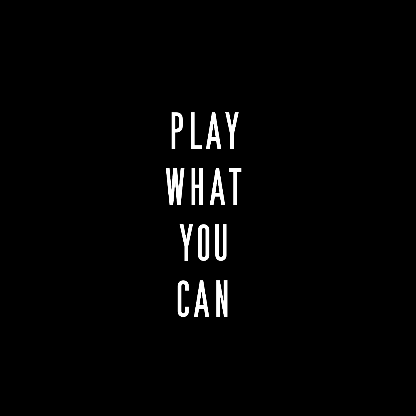 Play what you can! thumbnail