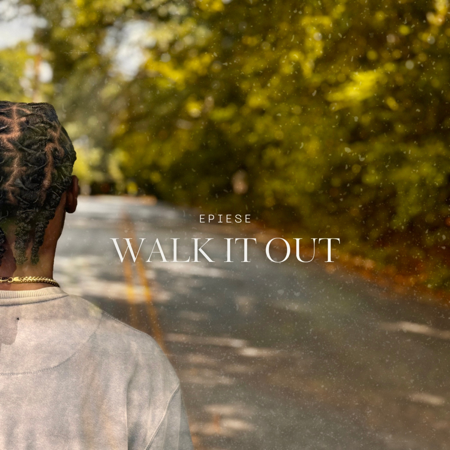 Listen To “Walk It Out” thumbnail