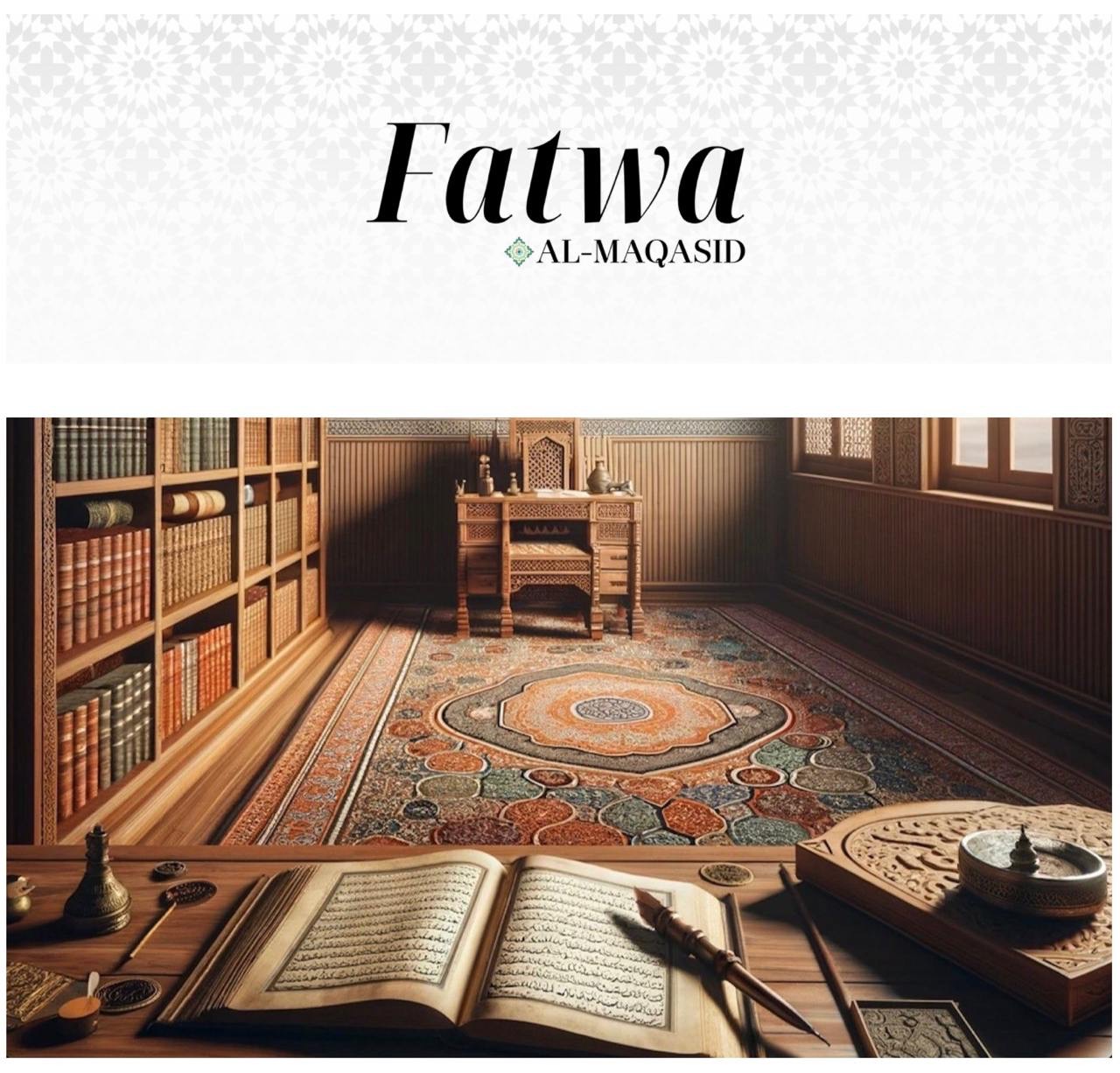 AL-MAQASID FATWA & RESEARCH DEPARTMENT thumbnail