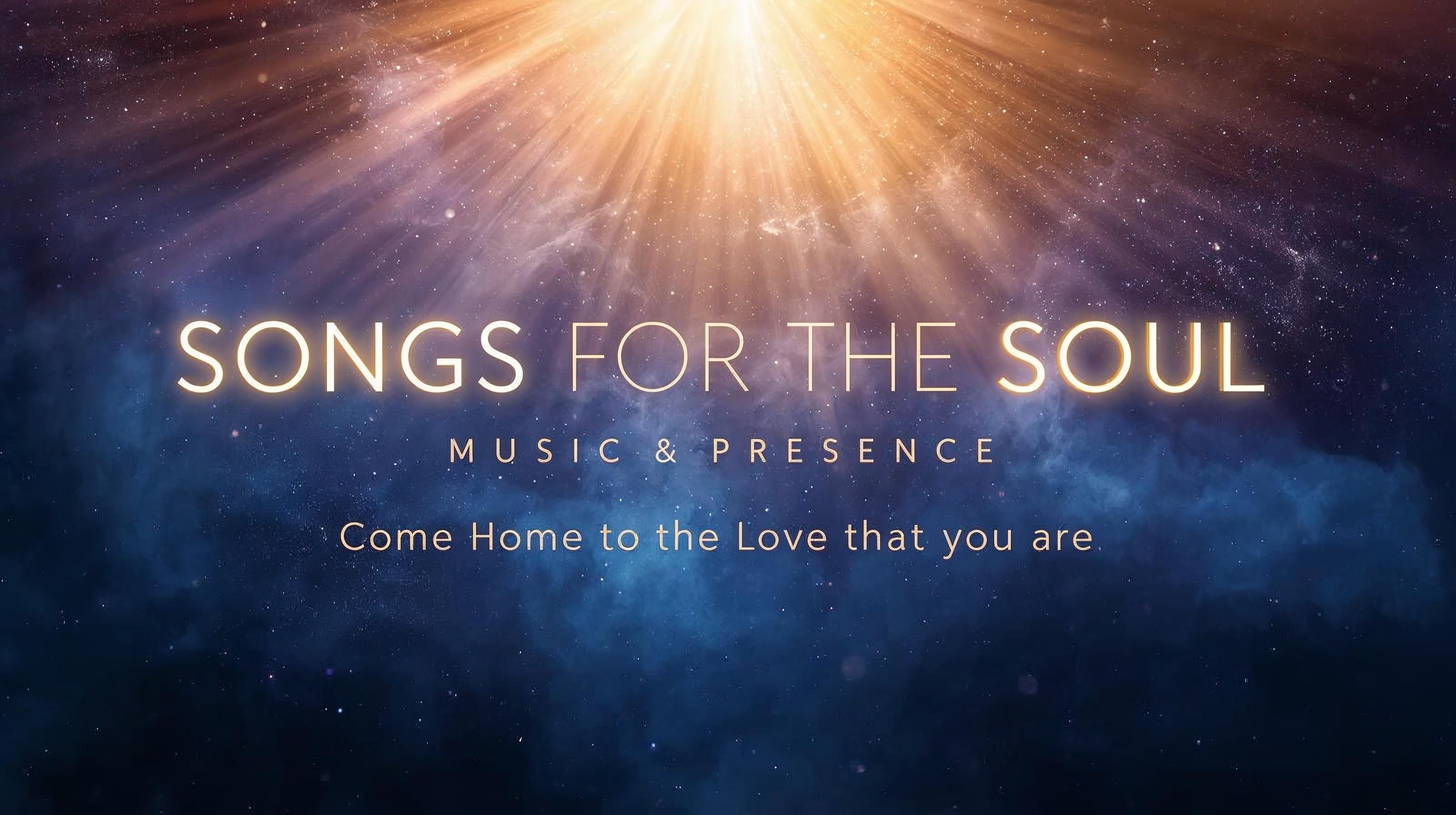 Songs for the Soul: Music + Presence 😇 - Thurs, 6-7pm PT thumbnail