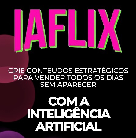IAFLIX – FOTOS E VÍDEOS IA thumbnail