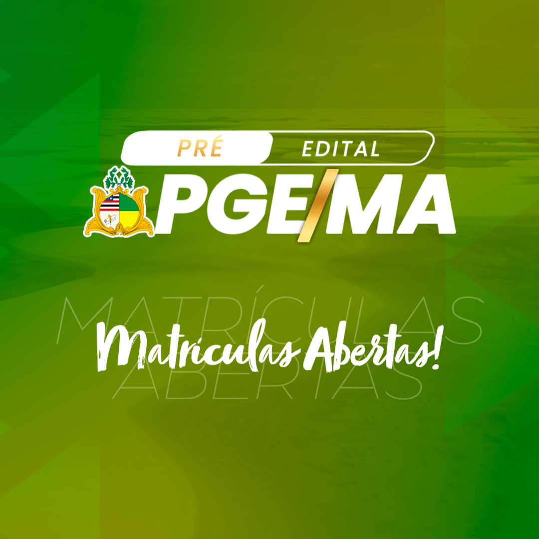 PGE/MA: Pré-Edital e Assinatura Ilimitada thumbnail