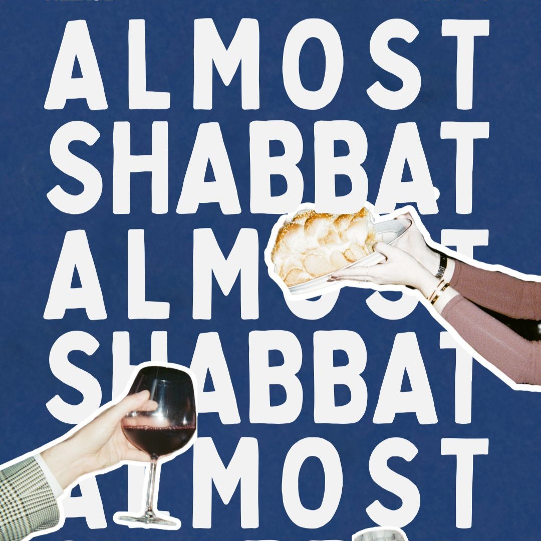 PAST: Friday Tables x Shabbat Club: Almost Shabbat 6/19 thumbnail
