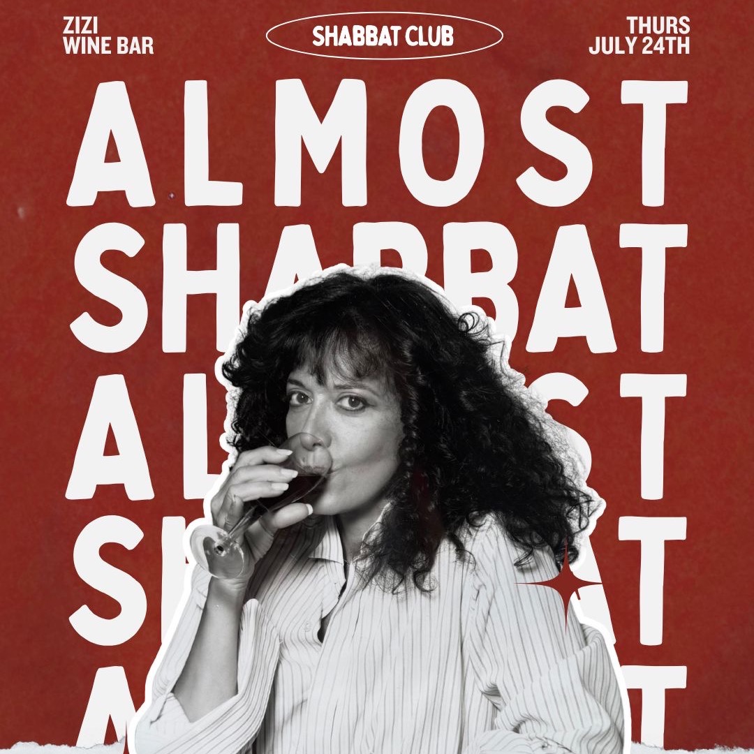 PAST: Almost Shabbat: Zizi Wine Bar 7/24 thumbnail