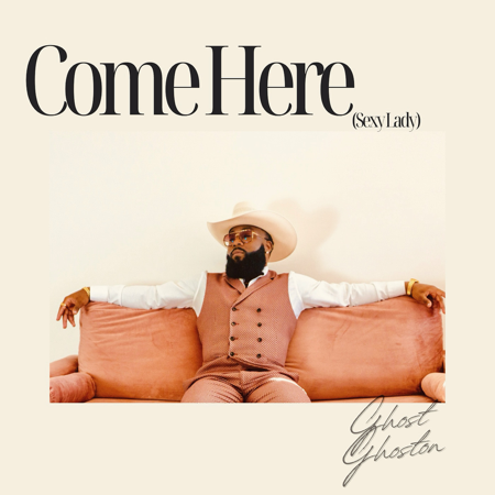Come Here (Sexy Lady) thumbnail