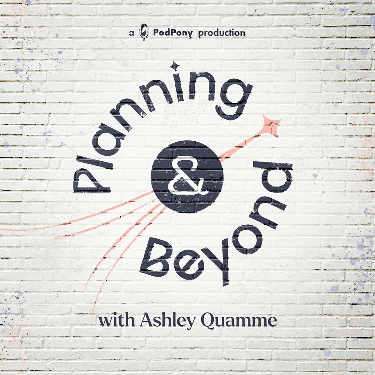 Planning & Beyond Podcast thumbnail