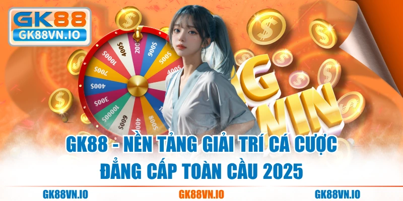 GK88 – Nhà Cái Uy Tín 2025: Link Vào Đăng Ký Nhận 86K thumbnail