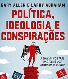 Política, Ideologia e Conspirações thumbnail