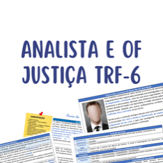 Combo Analista Judiciário e Oficial de Justiça TRF-6 thumbnail