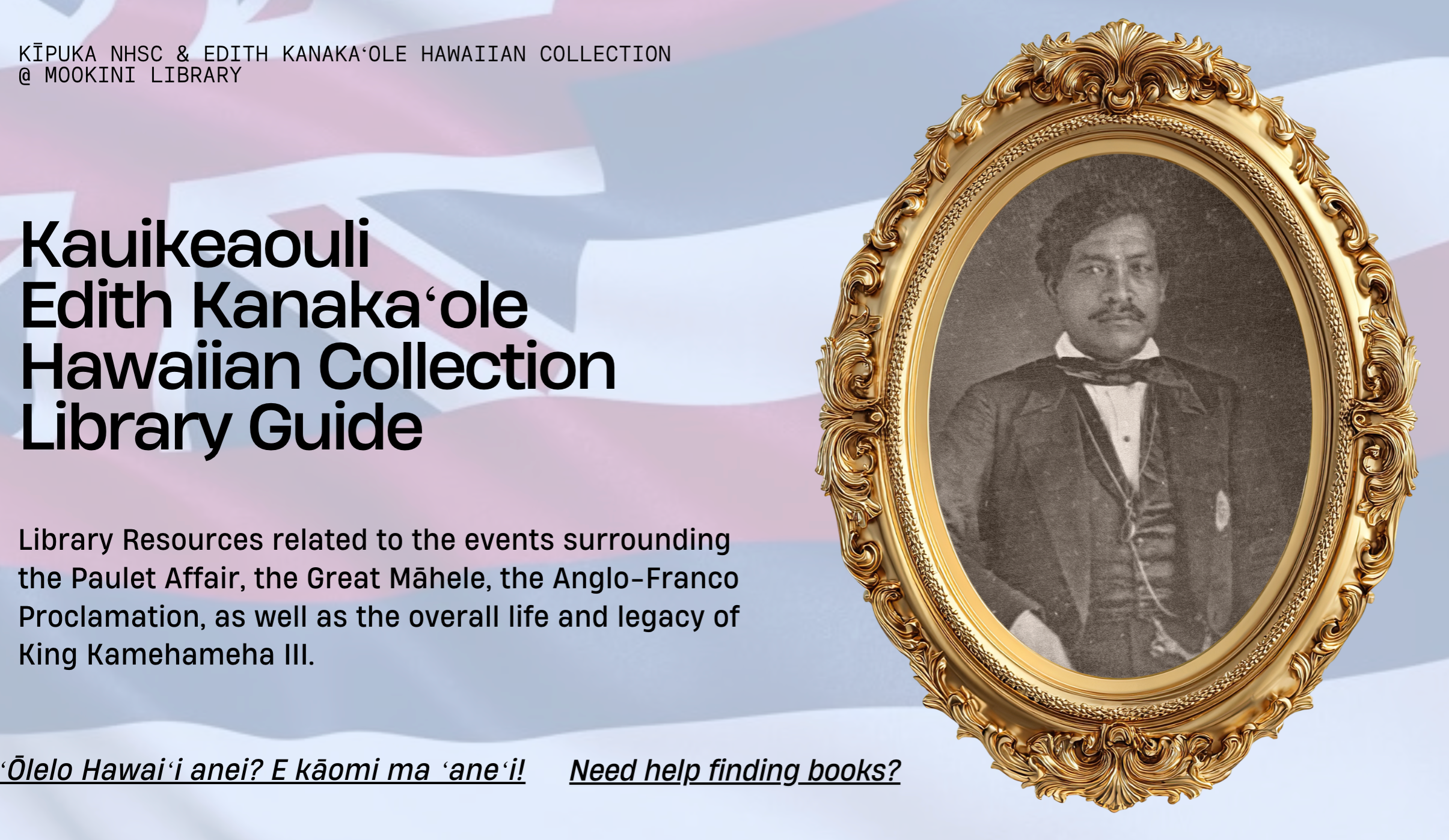 ✊🏾 Kauikeaouli Library Guide- resources in  Edith Kanakaʻole Hawaiian Collection thumbnail