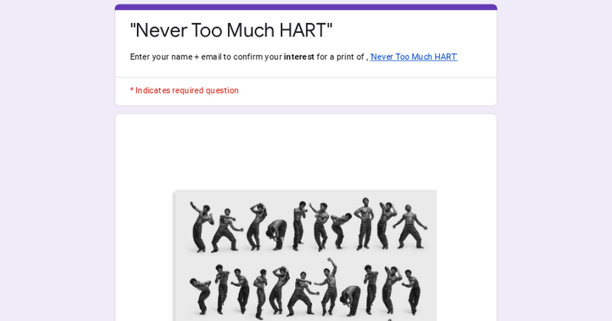 PRINT INQUIRY: “Never Too Much HART" thumbnail