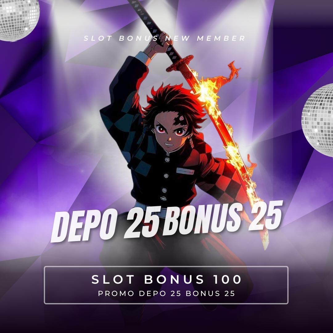 KUMPULAN DEPO 25 BONUS 25 TO 5x BEBAS IP BONUS NEW MEMBER 100% | Mezink thumbnail