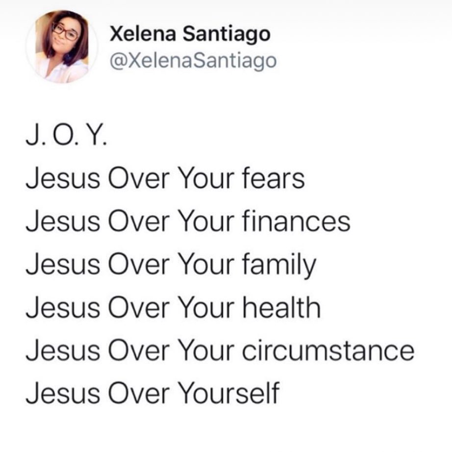 He must become greater; I must become less. ~ John 3:30

✨We experience JOY when Jesus becomes greater than You, Your Wi