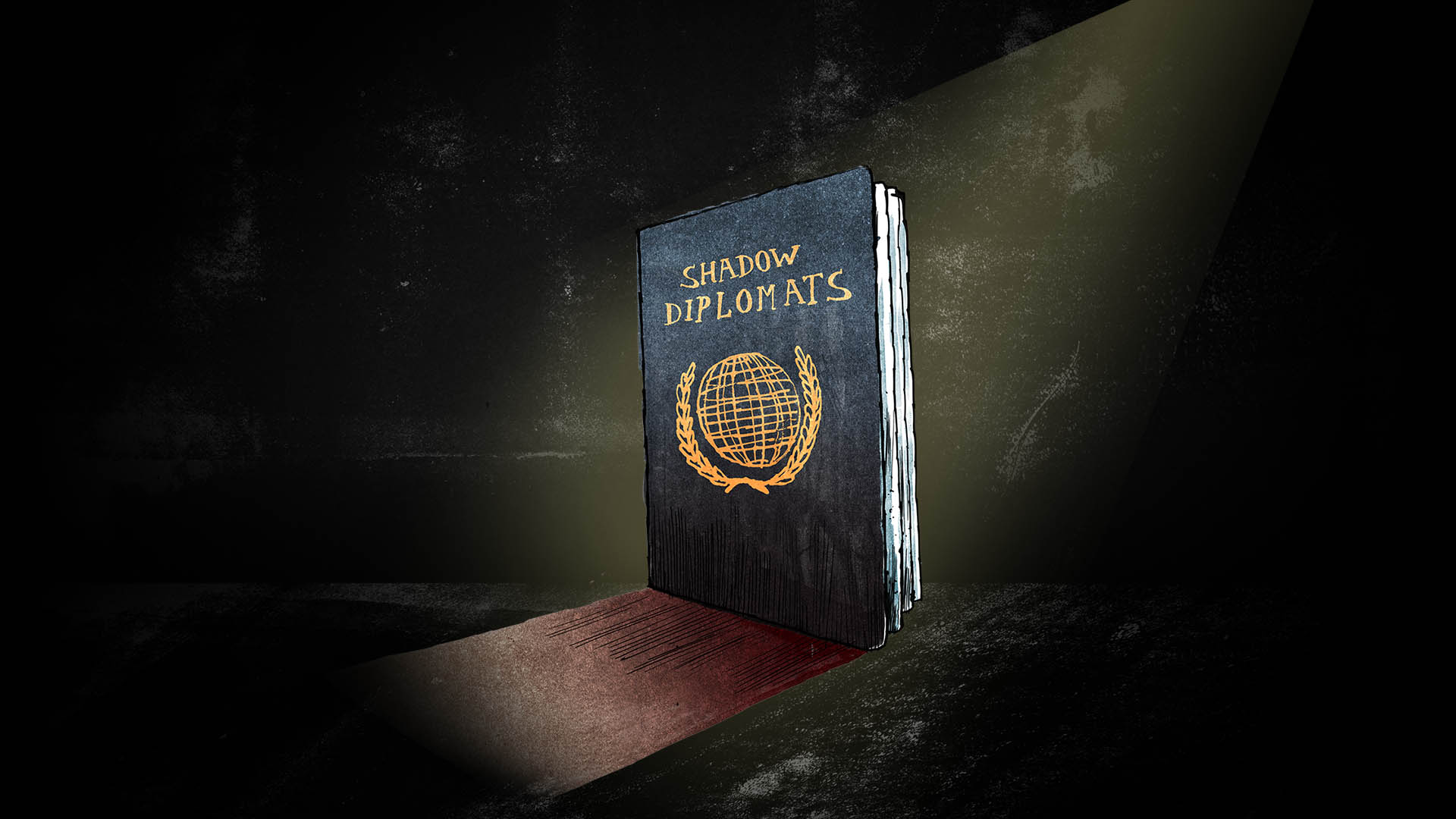 Shadow Diplomats: The global threat of rogue diplomacy thumbnail